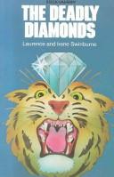 Cover of: The Deadly Diamonds (Great Unsolved Mysteries Series)