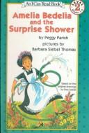 Cover of: Amelia Bedelia and the Surprise Shower (I Can Read Books) by Peggy Parish