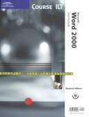 Cover of: Course ILT: Microsoft Word 2000 by Course Technology, Course Technology