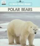 Cover of: Polar Bears by Emilie U. Lepthien