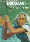 Cover of: Venus Williams (Galaxy of the Superstars) by Virginia Aronson