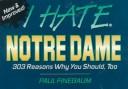 Cover of: I Hate Notre Dame (I Hate series)