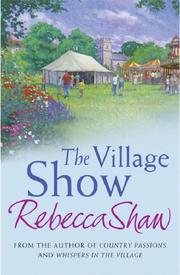 Cover of: The Village Show (Tales from Turnham Malpas) by Rebecca Shaw