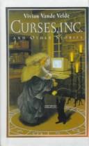 Cover of: Curses, Inc by Vivian Vande Velde