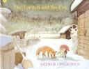 Cover of: Tomten and the Fox by Astrid Lindgren, Astrid Lindgren