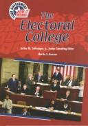 Cover of: The Electoral College (Your Government--How It Works) by Martha S. Hewson