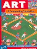 Cover of: Art - A Community Connection