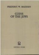 Cover of: Coins of the Jews (Subsidia Epigraphica) by Frederic W. Madden