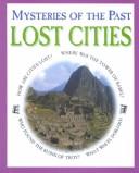 Cover of: Lost Cities (History Mysteries (Austin, Tex.).)