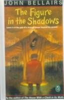 Cover of: Figure in the Shadows | John Bellairs