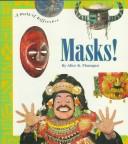 Cover of: Masks! (World of Difference)