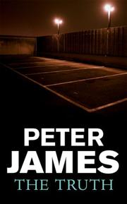 The Truth by Peter James