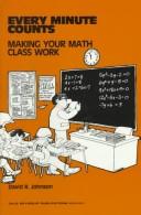 Cover of: Every Minute Counts: Making Your Math Class Work