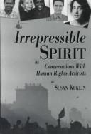Cover of: Irrepressible Spirit by Susan Kuklin