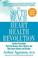 Cover of: The South Beach Heart Health Revolution