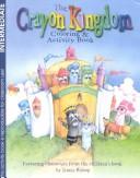Cover of: The Crayon Kingdom by Jennie Bishop