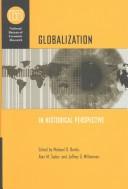 Cover of: Globalization in Historical Perspective | Michael D. Taylor