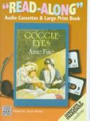 Cover of: Goggle-Eyes ("Read Along") by Anne Fine