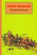 Cover of: Bold Passage by Frank Bonham
