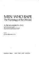 Cover of: Men who rape by A. Nicholas Groth