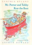 Cover of: Mr. Putter & Tabby Row the Boat (Mr. Putter & Tabby) by Cynthia Rylant, Jean Little