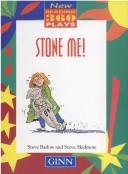 Cover of: Stone me!