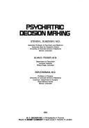 Cover of: Psychiatric Decision Making (Decision Making Series)