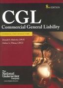Cover of: Commercial General Liability | Donald S. Malecki