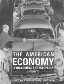 Cover of: The American Economy: A Historical Encyclopedia