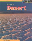 Cover of: Living in a Desert (Living Habitats) by Carol Baldwin, Carol Baldwin