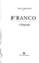 Cover of: FRANCO A Biography by Paul Preston