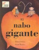 Cover of: Nabo Gigante (the Gigantic Turnip) by Alexei Nikolayevich Tolstoy