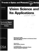 Cover of: Vision Science and Its Applications (Technical Digest)