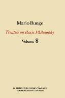 Cover of: Treatise on Basic Philosophy: Volume 8: Ethics by Mario Bunge