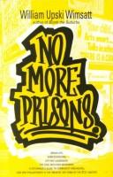 Cover of No More Prisons by William Upski Wimsatt