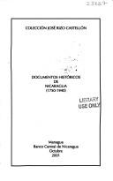 Documentos históricos de Nicaragua, 1750-1940 by José Rizo Castellón