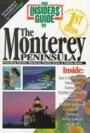 Cover of: The Insiders' Guide to the Monterey Peninsula--1st Edition by Tom Owens, Judy Andreson