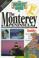 Cover of: The Insiders' Guide to the Monterey Peninsula--1st Edition