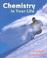 Cover of: Chemistry in Your Life (1st edition)