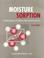 Cover of: Moisture Sorption