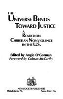 Cover of: Universe Bends Toward Justice by Angie O'Gorman