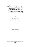 An introduction to the Australian constitution by P. H. Lane