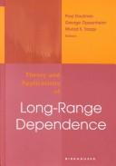 Cover of: and Applications of Long-Range Dependence