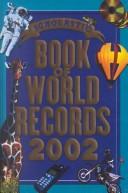 Cover of: Scholastic Book of World Records 2002