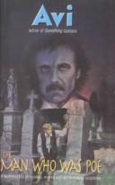 Cover of: The Man Who Was Poe (Avon Flare Bk) by Avi