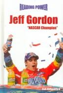 Cover of: Jeff Gordon: Nascar Champion (Reading Power)