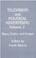 Cover of: Television and Political Advertising: Volume I: Psychological Processes Volume Ii