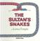 Cover of: Sultans Snakes (Child's Play Library)