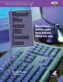 Microsoft Office Access 2003 by Michelle Marotti