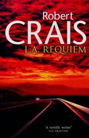 Cover of: L a Requiem (Elvis Cole Novels) by Robert Crais